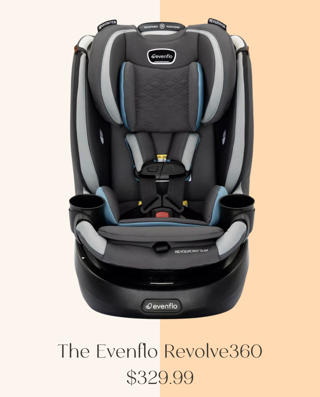 Top Parent Picks: The 6 Best Toddler Car Seats - The Evenflo 360 